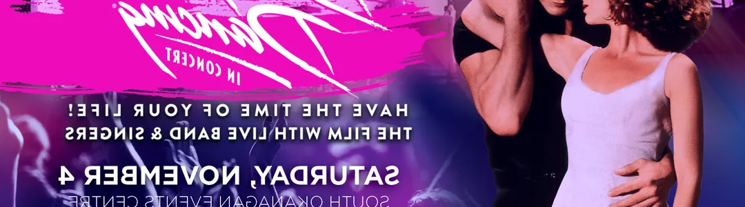 Dirty Dancing in Concert