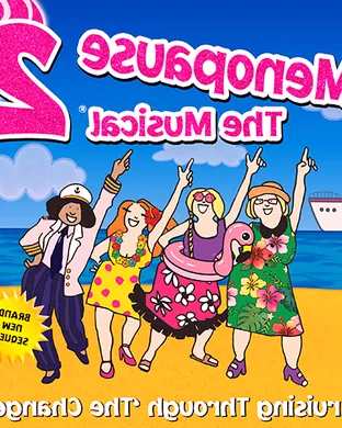 Menopause - The Musical