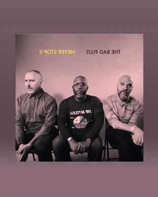 The Bad Plus